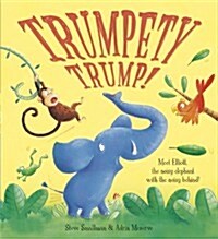Trumpety Trump! (Paperback)