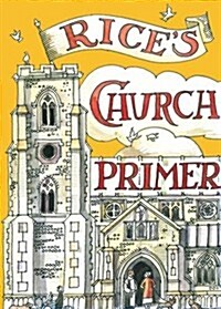 Rices Church Primer (Hardcover)
