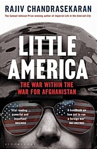 Little America : The War within the War for Afghanistan (Paperback)