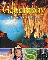 Geography a Childrens Encyclopedia (Hardcover)