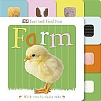 Feel and Find Fun Farm (Board Book)