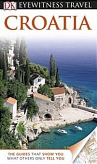 DK Eyewitness Travel Guide: Croatia (Paperback)