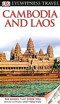 DK Eyewitness Travel Guide: Cambodia & Laos (Paperback)