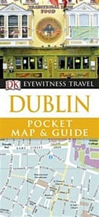 DK Eyewitness Pocket Map and Guide: Dublin (Paperback)