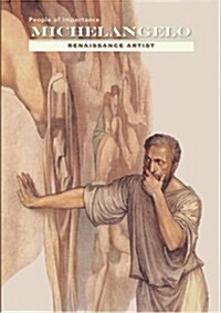 Michelangelo: Renaissance Artist (Hardcover)