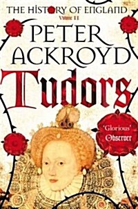 Tudors : The History of England Volume II (Paperback, Unabridged ed)