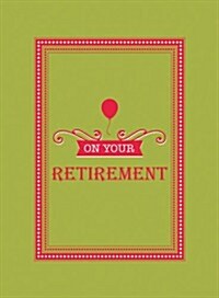 On Your Retirement (Hardcover)