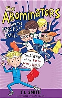 The Abominators and the Forces of Evil : Book 3 (Paperback)