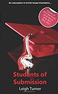 Students of Submission : An Erotic Novel (Paperback)