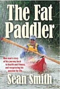 The Fat Paddler (Paperback)