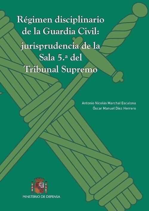 REGIMEN DISCIPLINARIO DE LA GUARDIA CIVIL (Book)