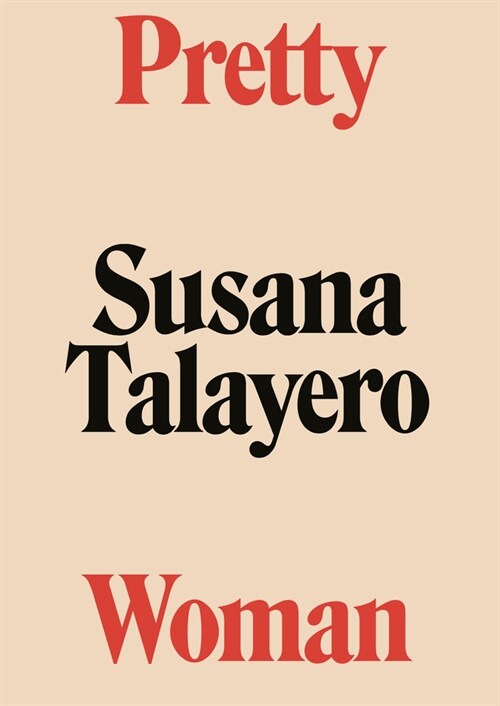 PRETTY WOMAN SUSANA TALAYERO (Book)