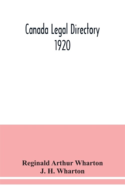 Canada legal directory 1920 (Paperback)