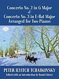 Concerto No. 2 in G Major & Concerto No. 3 in E-Flat Major Arranged for Two Pianos (Paperback)