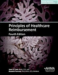 Principles of Healthcare Reimbursement (Paperback, 4)