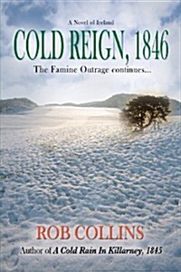 Cold Reign, 1846 (Paperback)