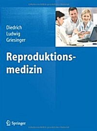 Reproduktionsmedizin (Hardcover, 2013)