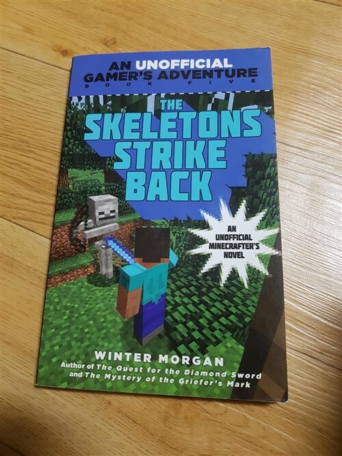 [중고] The Skeletons Strike Back: An Unofficial Gamer‘s Adventure, Book Five (Paperback)