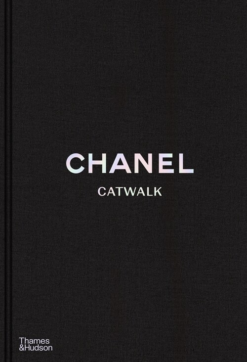 [중고] Chanel Catwalk : The Complete Collections (Hardcover, Revised Edition)