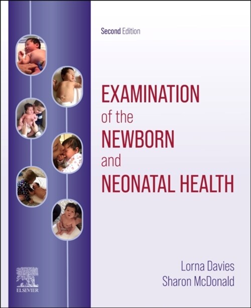 Examination of the Newborn and Neonatal Health : A Multidimensional Approach (Paperback)
