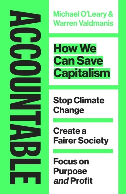 Accountable : How we Can Save Capitalism (Hardcover)