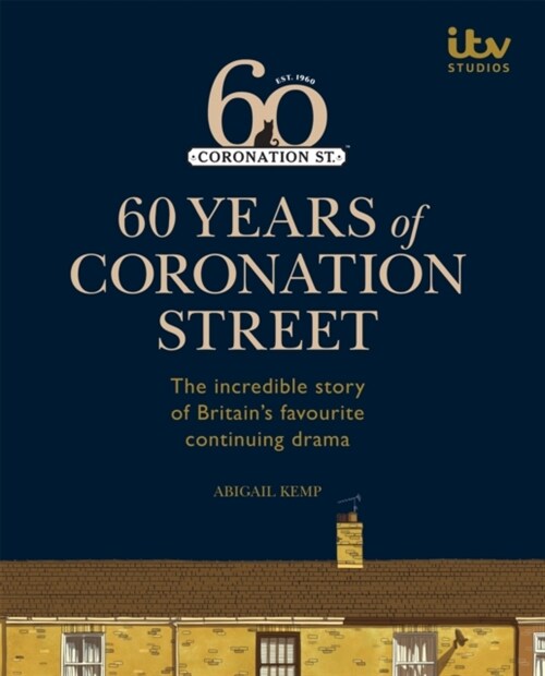 60 Years of Coronation Street (Hardcover)