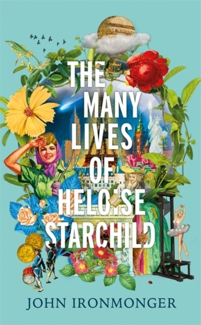 The Many Lives of Heloise Starchild (Hardcover)