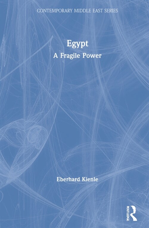 Egypt : A Fragile Power (Hardcover)