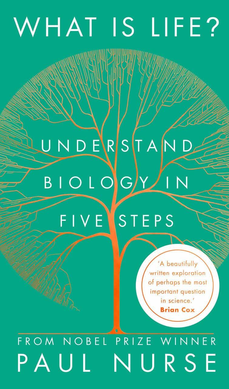 What is Life? : Understand Biology in Five Steps (Hardcover)
