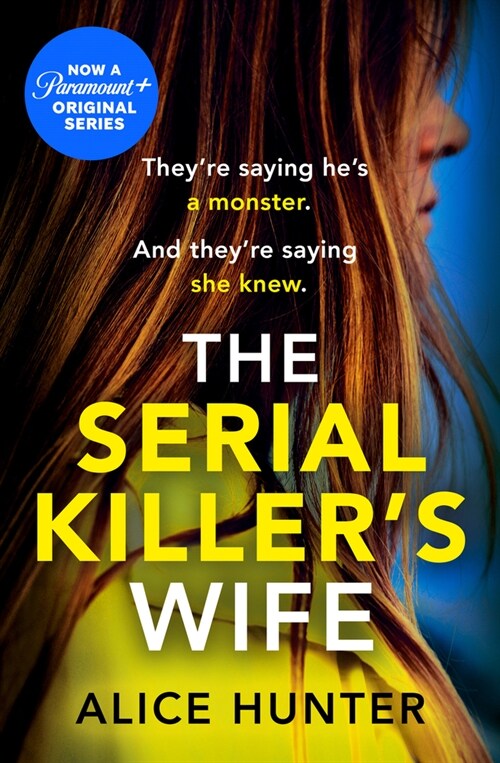 The Serial Killer’s Wife (Paperback)