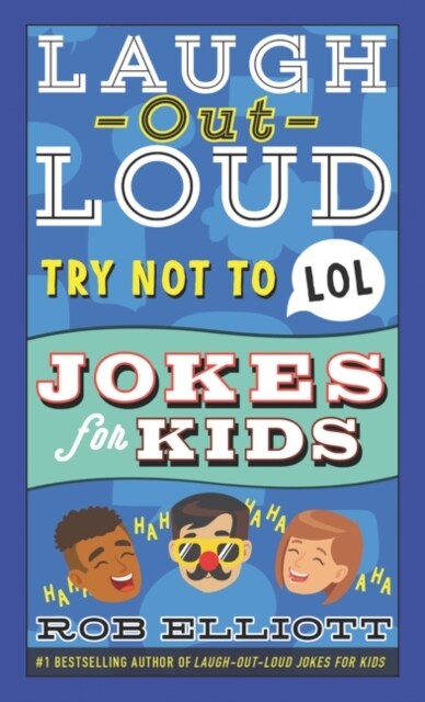 Laugh-Out-Loud Try Not to Lol Jokes for Kids (Paperback)