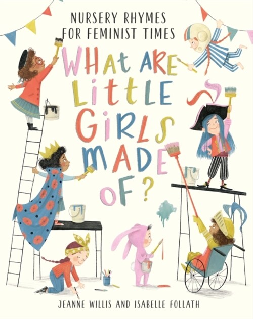 What Are Little Girls Made of? (Hardcover)