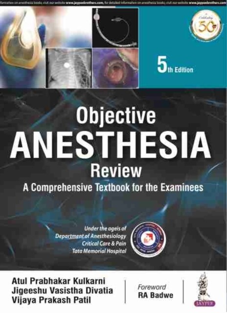 Objective Anesthesia Review : A Comprehensive Textbook for the Examinee (Paperback, 5 Revised edition)