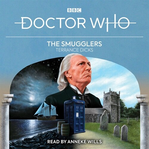 Doctor Who: The Smugglers : 1st Doctor Novelisation (CD-Audio, Unabridged ed)