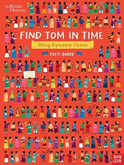 British Museum: Find Tom in Time, Ming Dynasty China (Hardcover)