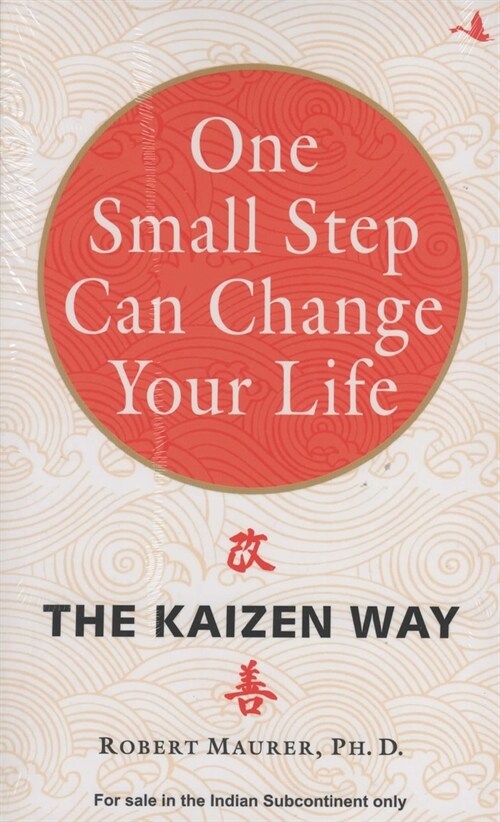 One Small Step Can Change Your Life : The Kaizen Way (Paperback)