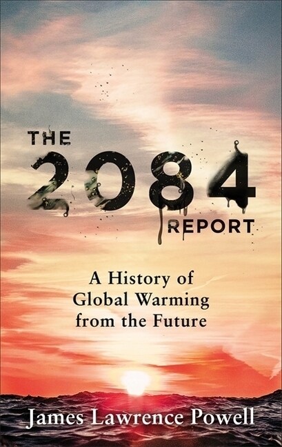 The 2084 Report (Paperback)