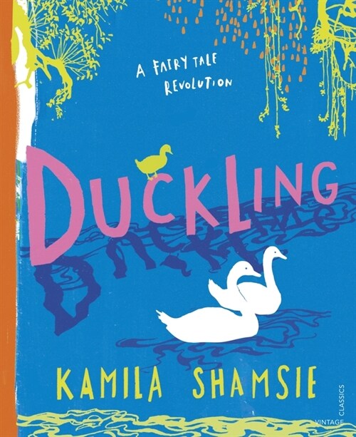 Duckling : A Fairy Tale Revolution (Hardcover)