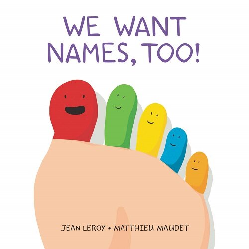 We Want Names, Too! (Board Books)