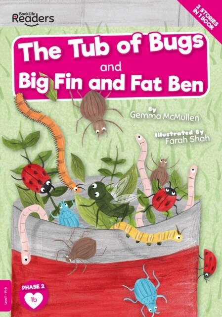 The Tub of Bugs And Big Finn and Fat Ben (Paperback)