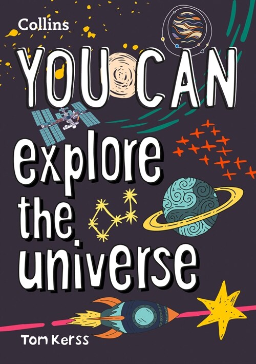 YOU CAN explore the universe : Be Amazing with This Inspiring Guide (Paperback)