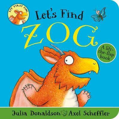 Lets Find Zog (Board Book)