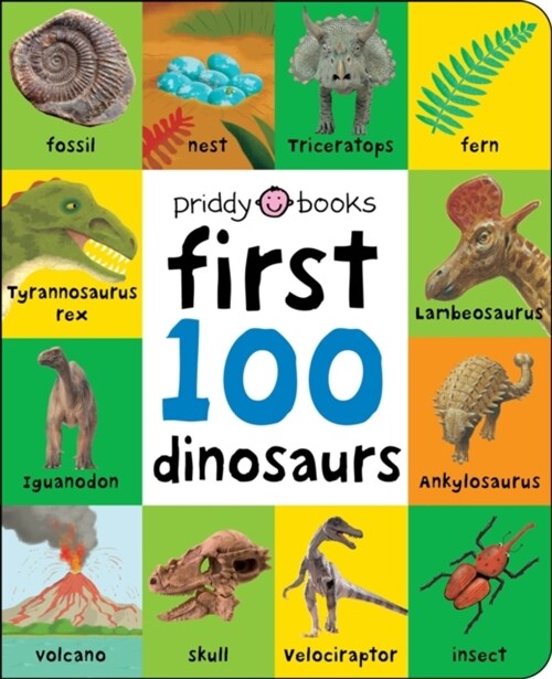 First 100 Dinosaurs (Board Book)