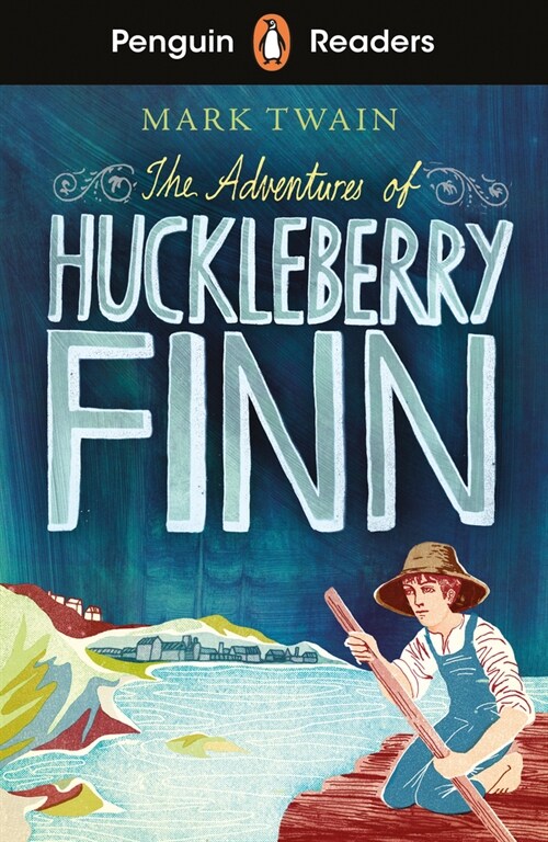 Penguin Readers Level 2: The Adventures of Huckleberry Finn (ELT Graded Reader) (Paperback)
