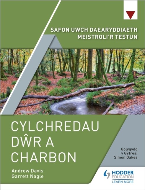 Safon Uwch Daearyddiaeth Meistrolir Testun: Cylchredau Dwr a Charbon (Paperback)