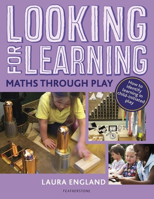 Looking for Learning: Maths through Play (Paperback)