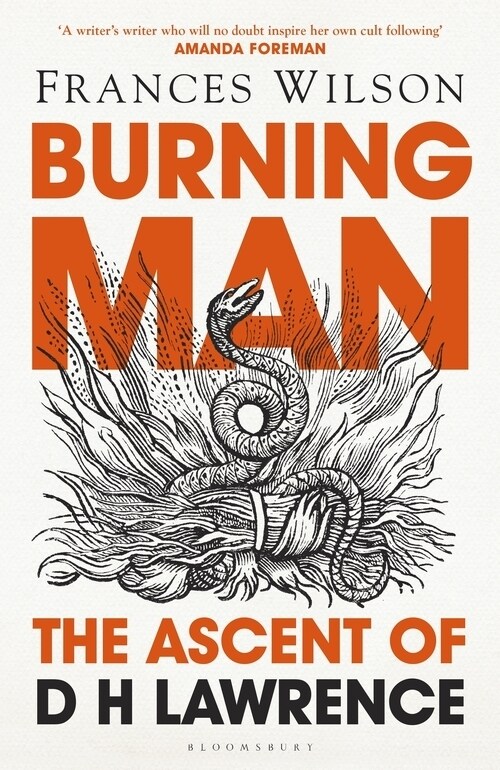 Burning Man : The Ascent of DH Lawrence (Paperback)