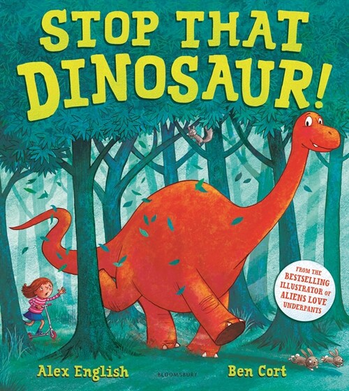 Stop that Dinosaur! (Hardcover)