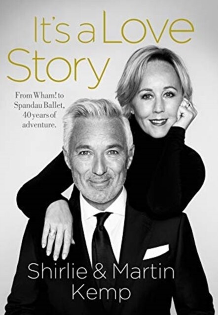 Shirlie and Martin Kemp: Its a Love Story (Hardcover)