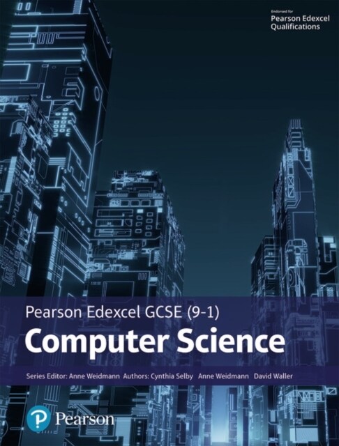 Pearson Edexcel (9-1) Computer Science Student Book (Edexcel GCSE Computer Science 2016) (Paperback)